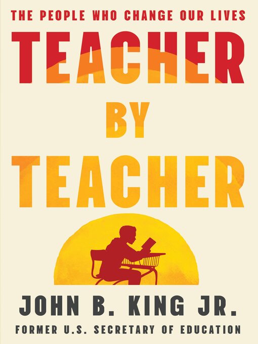 Title details for Teacher by Teacher by John B. King Jr. - Wait list